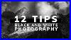 12-Tips-For-Black-And-White-Photography-01-kql