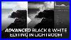 7-Step-Advanced-Black-U0026-White-Editing-In-Lightroom-Master-Your-Craft-01-opkm