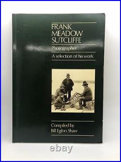 Frank Meadow Sutcliffe Signed Photographic Print'Repairs' with Book Bundle
